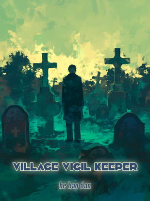 Village Vigil Keeper